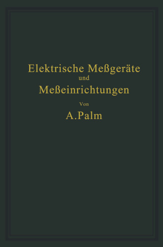 Elektrische Meßgeräte und Meßeinrichtungen