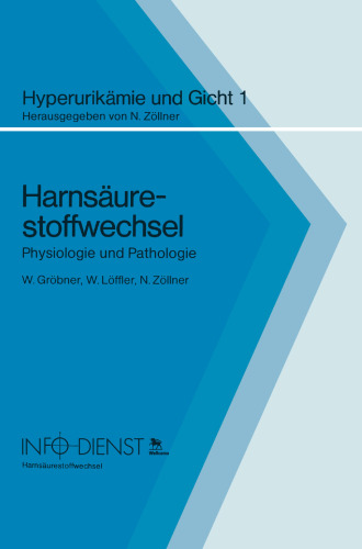 Harnsaurestoffwechsel: Physiologie und Pathologie