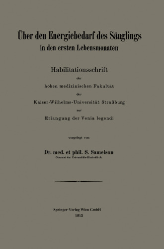 Uber den Energiebedarf des Sauglings in den ersten Lebensmonaten