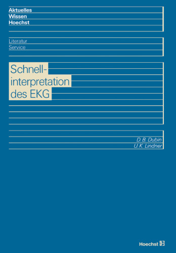 Schnellinterpretation des EKG: Ein programmierter Kurs