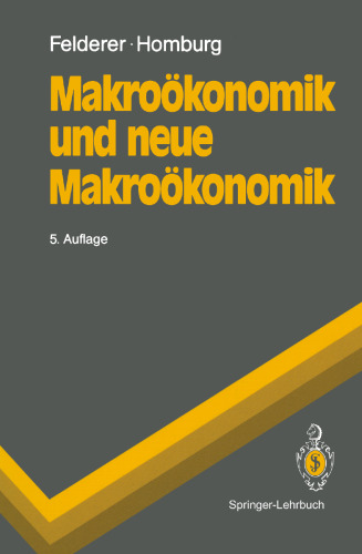 Makrookonomik und neue Makrookonomik