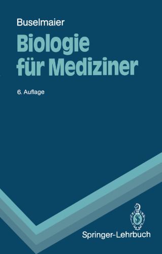 Biologie fur Mediziner: Begleittext zum Gegenstandskatalog