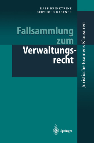 Fallsammlung zum Verwaltungsrecht