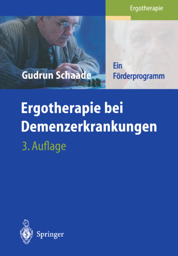 Ergotherapie bei Demenzerkrankungen: Ein Forderprogramm