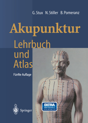 Akupunktur: Lehrbuch und Atlas