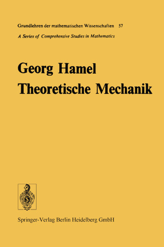 Theoretische Mechanik: Eine einheitliche Einfuhrung in die gesamte Mechanik