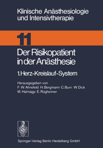 Der Risikopatient in der Anästhesie: 1.Herz-Kreislauf-System