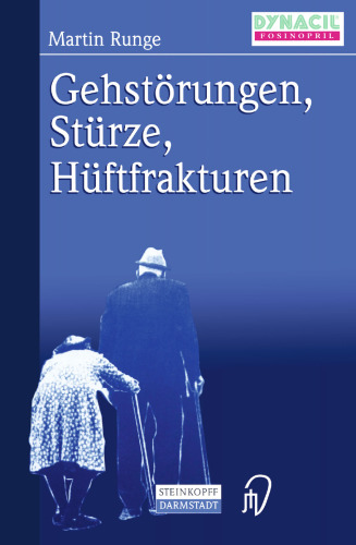 Gehstorungen, Sturze, Huftfrakturen