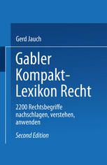 Gabler Kompakt Lexikon Recht: 2200 Begriffe nachschlagen — verstehen — anwenden