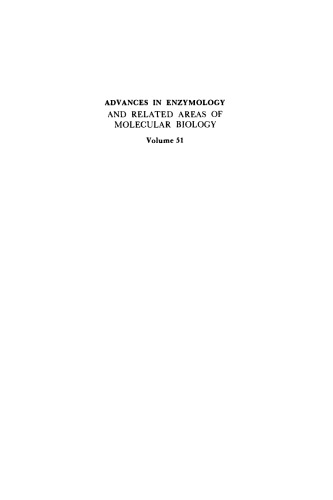 Advances in Enzymology and Related Areas of Molecular Biology, Volume 51