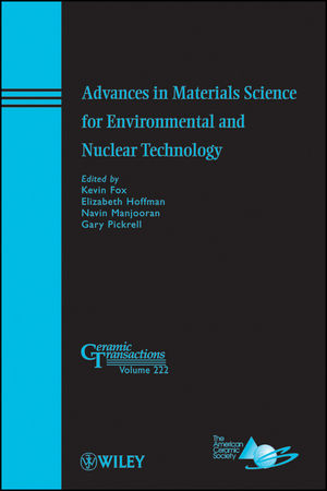 Advances in Materials Science for Environmental and Nuclear Technology, Volume 222