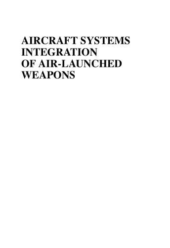 Aircraft Systems Integration of Air-Launched Weapons