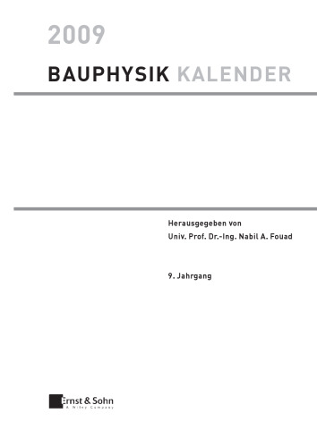 Bauphysik-Kalender 2009: Schwerpunkt: Schallschutz und Akustik