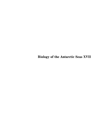 Biology of the Antarctic Seas XVII