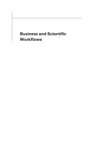 Business and Scientific Workflows: A Web Service-Oriented Approach