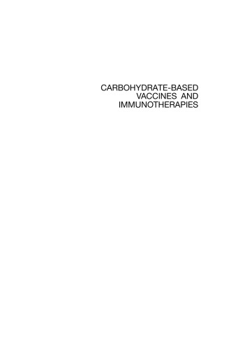 Carbohydrate-Based Vaccines and Immunotherapies