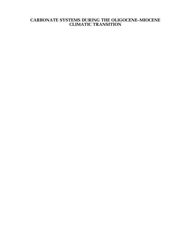 Carbonate Systems during the Oligocene-Miocene Climatic Transition