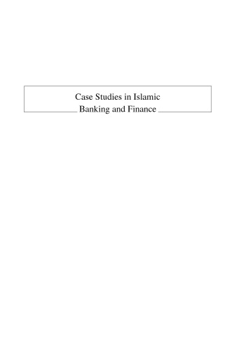 Case Studies in Islamic Banking and Finance: Case Questions & Answers