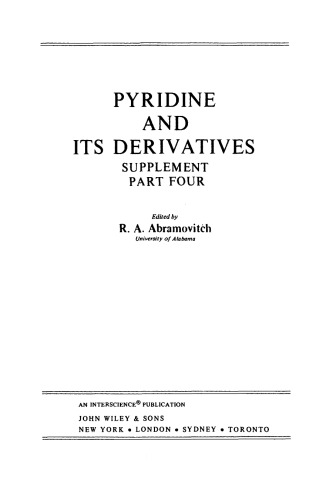 Chemistry of Heterocyclic Compounds: Pyridine and Its Derivatives, Supplement, Part Four, Volume 14