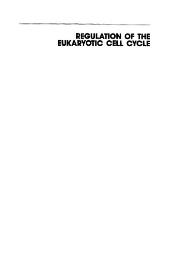 Ciba Foundation Symposium 170 - Regulation of the Eukaryotic Cell Cycle