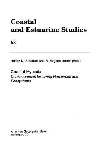 Coastal Hypoxia: Consequences for Living Resources and Ecosystems