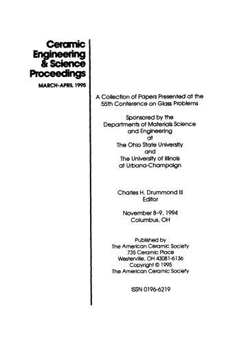 A Collection of Papers Presented at the 55th Conference on Glass Problems: Ceramic Engineering and Science Proceedings, Volume 16, Issue 2