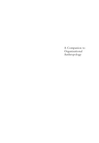 A Companion to Organizational Anthropology