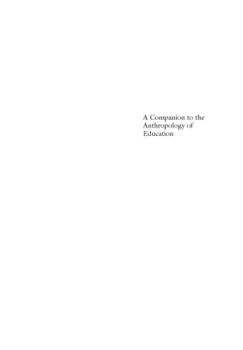 A Companion to the Anthropology of Education