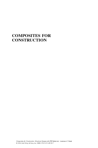 Composites for Construction: Structural Design with FRP Materials