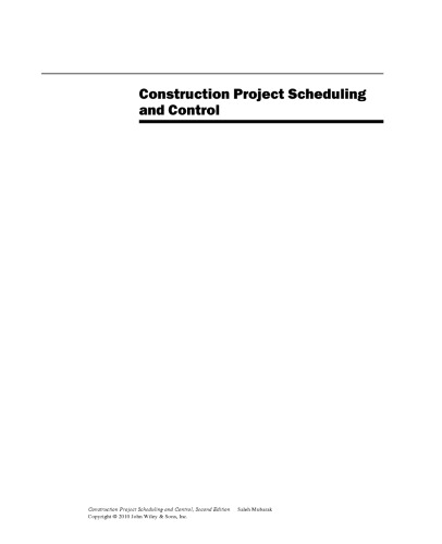 Construction Project Scheduling and Control, Second Edition