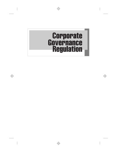 Corporate Governance Regulation: How Poor Management Is Destroying the Global Economy