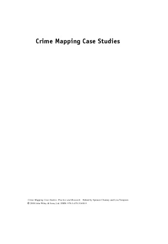 Crime Mapping Case Studies: Practice and Research