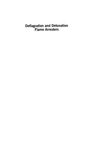 Deflagration and Detonation Flame Arresters