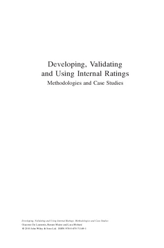 Developing, Validating and Using Internal Ratings