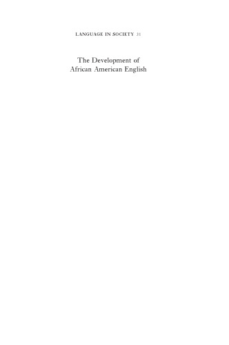 The Development of African American English