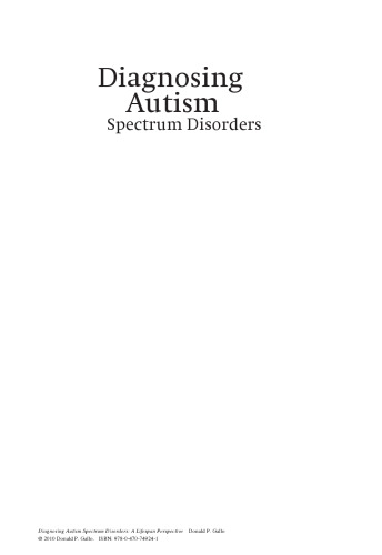 Diagnosing Autism Spectrum Disorders: A Lifespan Perspective