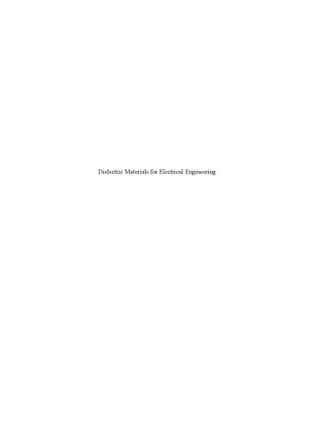 Dielectric Materials for Electrical Engineering