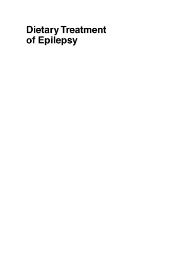 Dietary treatment of epilepsy: practical implementation of ketogenic therapy