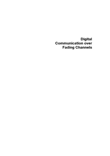 Digital Communication over Fading Channels, Second Edition