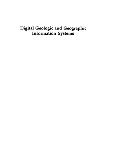 Digital Geologic and Geographic Information Systems