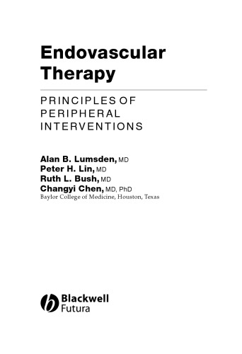 Endovascular Therapy: Principles of Peripheral Interventions