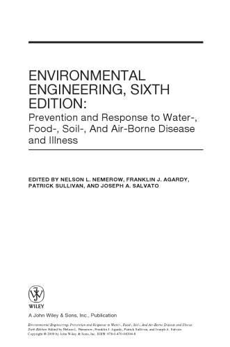 Environmental Engineering: Prevention and Response to Water-, Food-, Soil-, And Air-Borne Disease and Illness, Sixth Edition