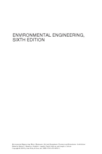 Environmental Engineering: Water, Wastewater, Soil and Groundwater Treatment and Remediation, Sixth Edition