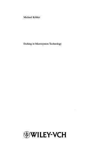 Etching in Microsystem Technology