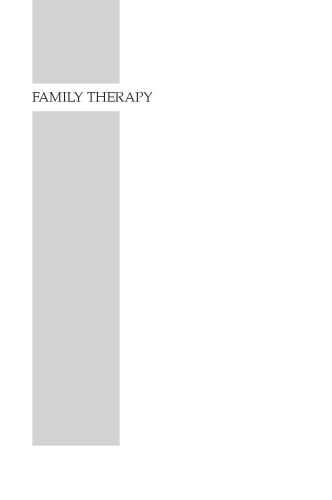 Family Therapy: Concepts, Process and Practice, Second Edition