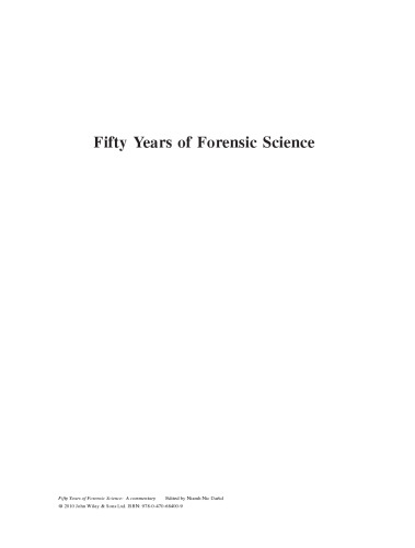 Fifty Years of Forensic Science: A Commentary