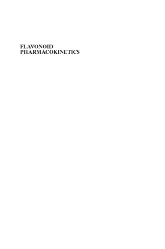 Flavonoid Pharmacokinetics: Methods of Analysis, Preclinical and Clinical Pharmacokinetics, Safety, and Toxicology