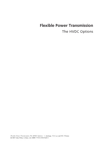 Flexible Power Transmission: The HVDC Options