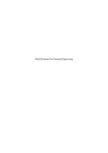 Fluid Mechanics for Chemical Engineering