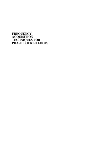 Frequency Acquisition Techniques for Phase Locked Loops